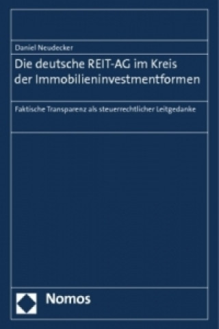Die deutsche REIT-AG im Kreis der Immobilieninvestmentformen