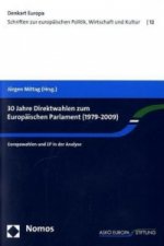 30 Jahre Direktwahlen zum Europäischen Parlament (1979-2009)
