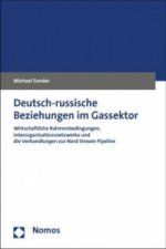 Deutsch-russische Beziehungen im Gassektor