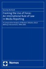 Framing the Use of Force