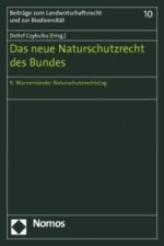 Das neue Naturschutzrecht des Bundes