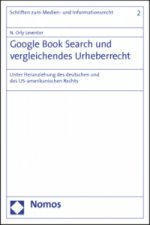 Google Book Search und vergleichendes Urheberrecht