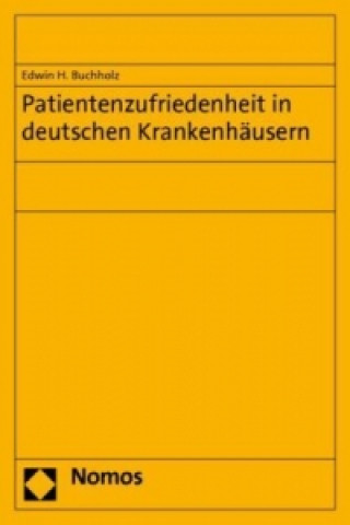 Patientenzufriedenheit in deutschen Krankenhäusern