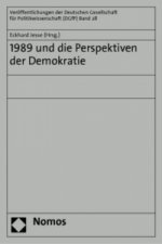 1989 und die Perspektiven der Demokratie