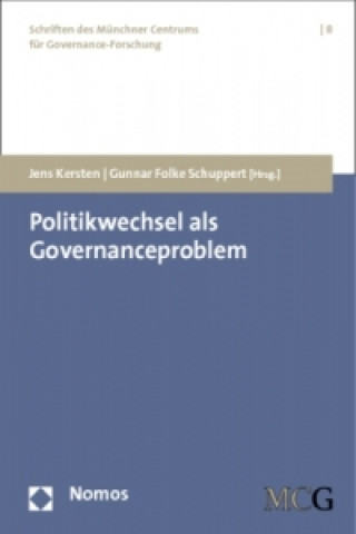 Politikwechsel als Governanceproblem