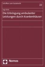 Die Erbringung ambulanter Leistungen durch Krankenhäuser