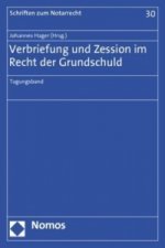 Verbriefung und Zession im Recht der Grundschuld