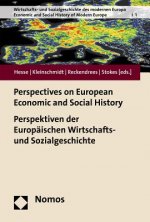 Perspectives on European Economic and Social History. Perspektiven der Europäischen Wirtschafts - und Sozialgeschichte