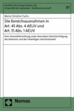 Die Bereichsausnahmen in Art. 45 Abs. 4 AEUV und Art. 51 Abs. 1 AEUV