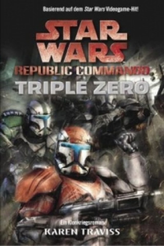 Star Wars, Republic Commando - Triple Zero
