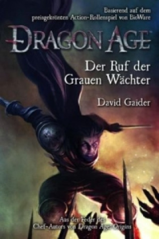 Dragon Age - Der Ruf der Grauen Wächter