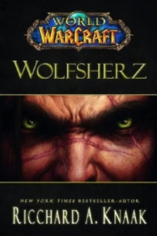 World of Warcraft, Wolfsherz