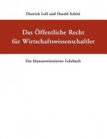 OEffentliche Recht fur Wirtschaftswissenschaftler