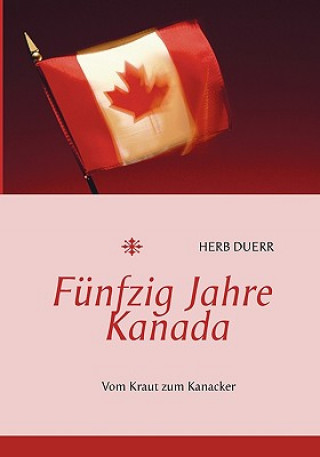 Funfzig Jahre Kanada