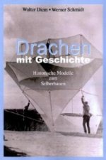 Drachen mit Geschichte