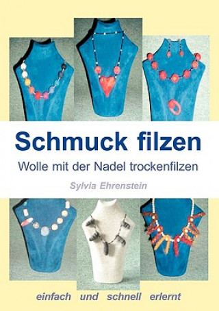 Schmuck filzen