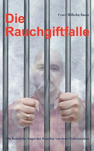 Rauchgiftfalle