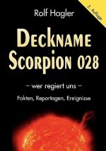 Deckname Scorpion 028