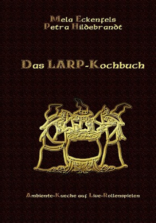 LARP-Kochbuch