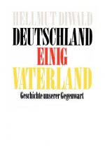 Deutschland Einig Vaterland