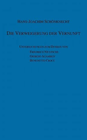 Verweigerung der Vernunft