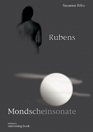 Rubens / Mondscheinsonate