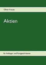 Aktien fur Anfanger und Fortgeschrittene