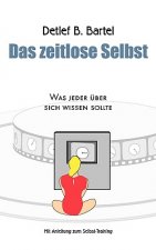 zeitlose Selbst