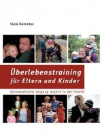 UEberlebenstraining fur Eltern und Kinder