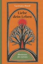 Liebe dein Leben