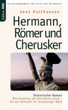 Hermann, Roemer und Cherusker