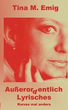 Ausserordentlich Lyrisches