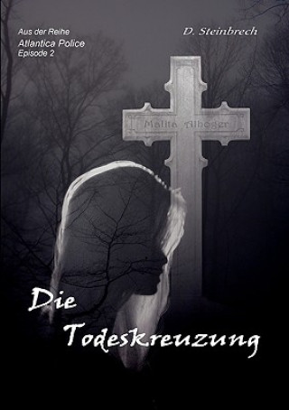 Todeskreuzung