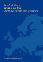 Europa in der Krise - Chance zur europaischen Erneuerung