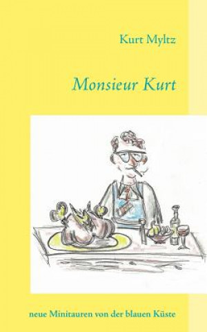 Monsieur Kurt