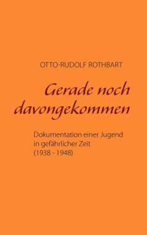 Gerade noch davongekommen