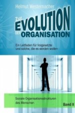 Zur Evolution der Organisation