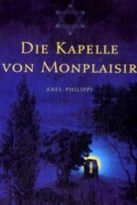 Die Kapelle von Monplaisir
