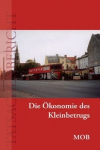 Okonomie Des Kleinbetrugs