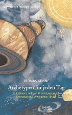 Archetypen fur jeden Tag