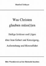 Was Christen glauben muss(t)en