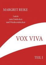 Vox Viva - Lebendiges Wort Teil I