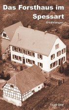 Forsthaus im Spessart