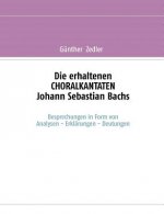 erhaltenen CHORALKANTATEN Johann Sebastian Bachs