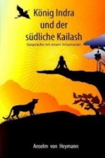 König Indra und der südliche Kailash