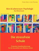 stressfreie Schule