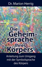 Geheimsprache Ihres Koerpers