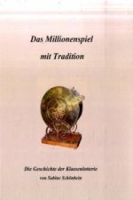 Das Millionenspiel mit Tradition