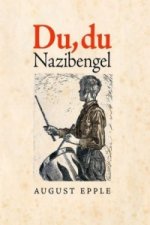 Du, Du Nazibengel