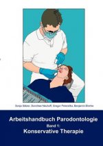 Arbeitshandbuch Parodontologie - Konservative Therapie